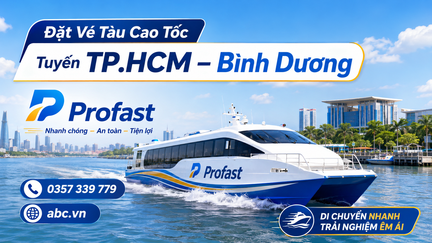 >Đặt Vé Tàu Cao Tốc Tuyến TP.HCM – Bình Dương