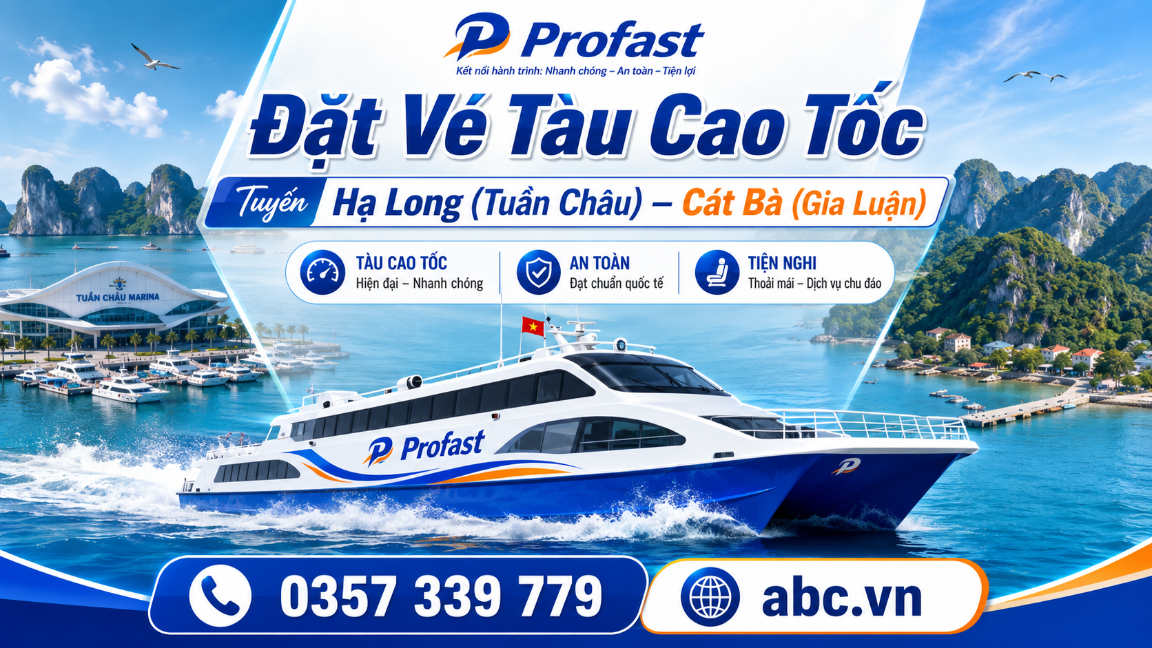 >Đặt Vé Tàu Cao Tốc Tuyến Hạ Long (Tuần Châu) – Cát Bà (Gia Luận)