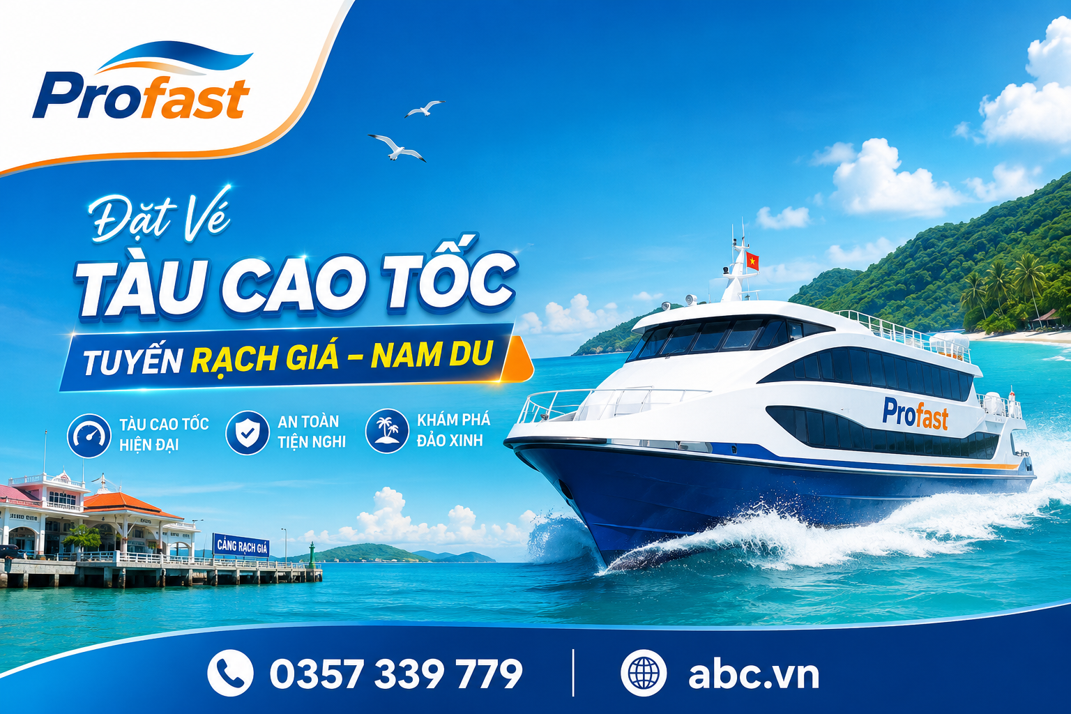 >Đặt Vé Tàu Cao Tốc Tuyến Rạch Giá – Nam Du