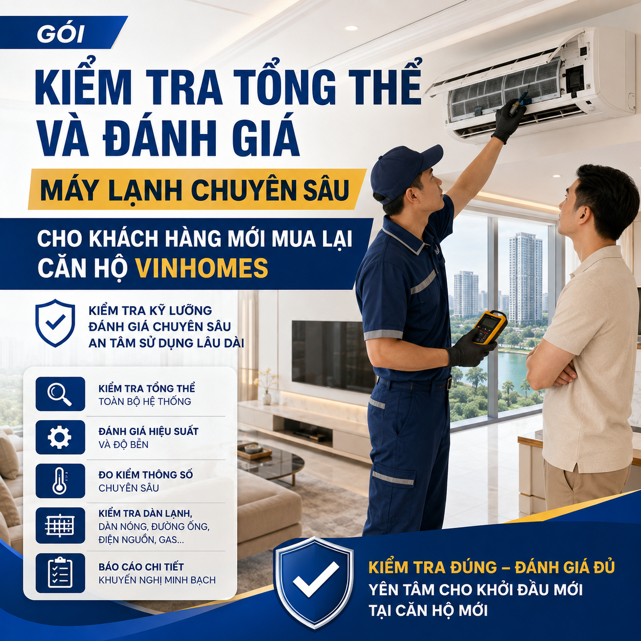 Gói Kiểm Tra Tổng Thể Và Đánh Giá Máy Lạnh Chuyên Sâu Cho Khách Hàng Mới Mua Lại Căn Hộ Vinhomes