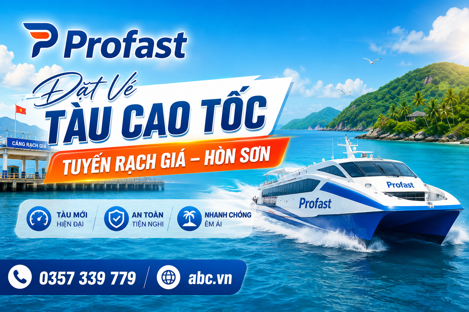 >Đặt Vé Tàu Cao Tốc Tuyến Rạch Giá – Hòn Sơn