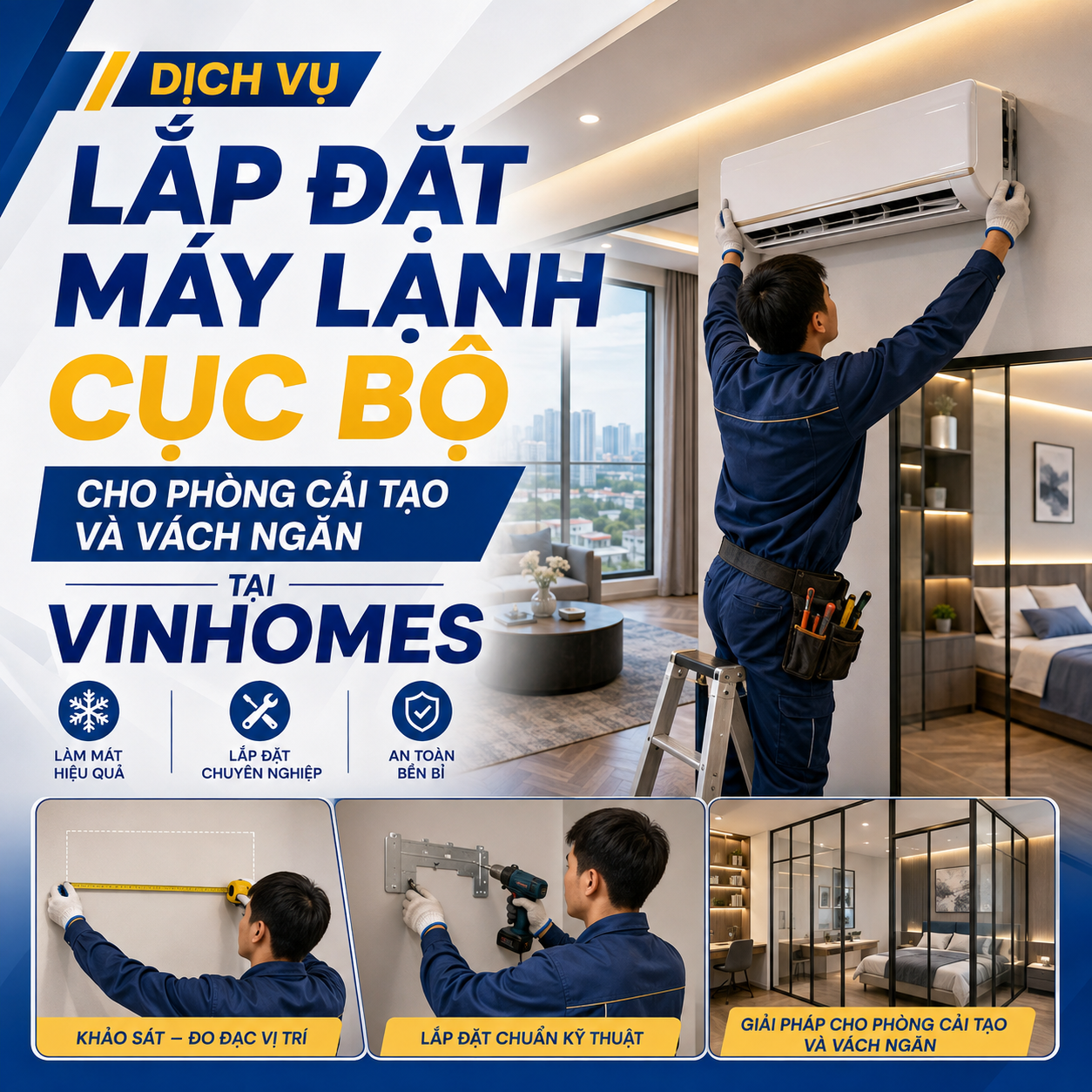 Dịch Vụ Lắp Đặt Máy Lạnh Cục Bộ Cho Phòng Cải Tạo Và Vách Ngăn Tại Vinhomes